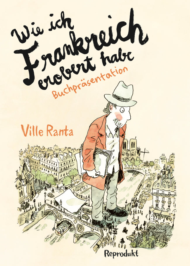 Ville Ranta präsentiert "Wie ich Frankreich erobert habe" in Berlin