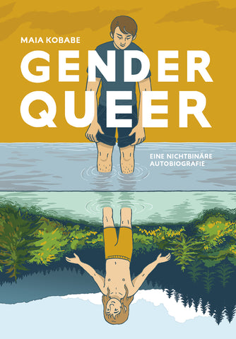 Genderqueer – Eine nichtbinäre Autobiografie