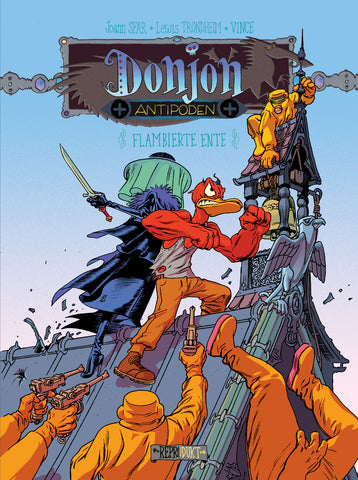Donjon Antipoden +10.003: Flambierte Ente