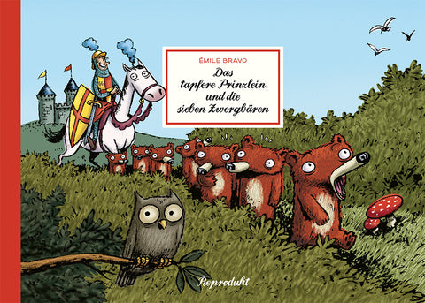Zwergbären 1: Das tapfere Prinzlein und die sieben Zwergbären