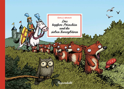 Zwergbären 1: Das tapfere Prinzlein und die sieben Zwergbären