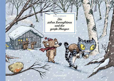 Zwergbären 2: Die sieben Zwergbären und der große Hunger